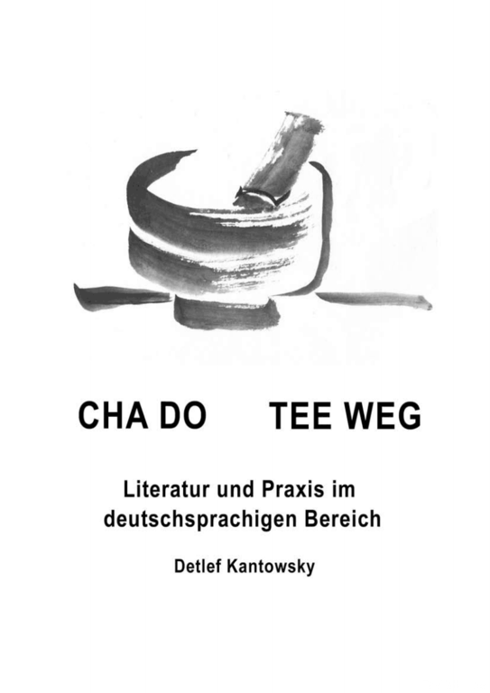 Literaturhinweis: CHA DO - Teeweg